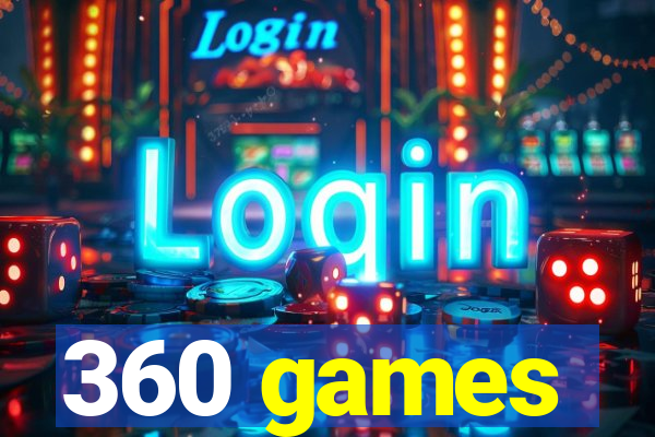 360 games